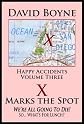 X Marks the Spot: We're All Gong to Die! So... What's for Lunch?
