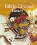 Making Romantic Fabric-Covered Boxes