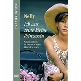 Ich war seine kleine Prinzessinvon "Nelly"