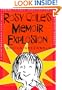 Rosy Cole's Memoir Explosion: A Heartbreaking Story about Losing Friends, Annoying Family, and Ruining Romance