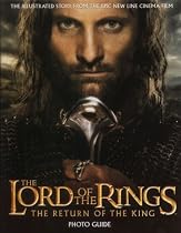 The "Return of the King" Photo Guide ("Lord of the Rings")