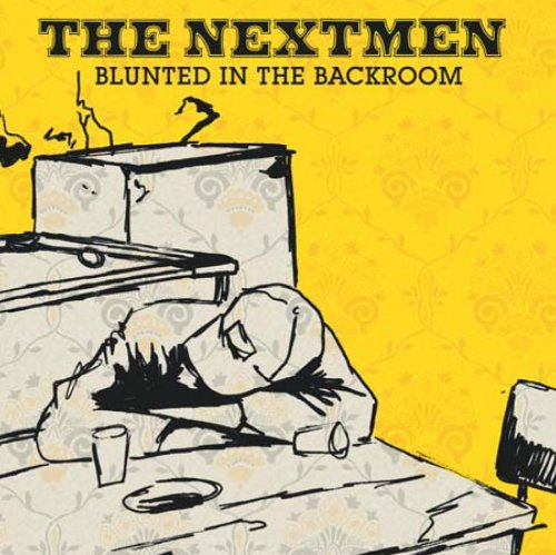 CD-Charts  Search : Blunted in the Backroom: Mixed By the Nextmen