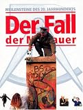 Der Fall der Mauer - CD- ROM f&uuml;r Windows 3.x/95/ NT 4.0 - Digital Publishing