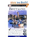 Vis a Vis Reisef�hrer Bretagne: Str�nde, Crepes, Cidre, St�dte, Wallfahrten, Kathedralen, Restaurants, Inseln, Megalithen, Bars, Festivals, Seafood, Hotels