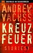 Kreuzfeuer.