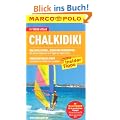 MARCO POLO Reisef�hrer Chalkidiki: Reisen mit Insider-Tipps. Mit Reiseatlas