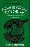 Novus Ordo Seclorum: The Intellectual Origins of the Constitution