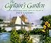 The Captain's Garden: A Reflective Journey Home Through the Art of Paul Landry