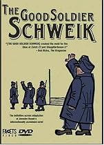 The Good Soldier Schweik