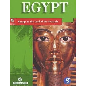 Egypt: Voyage To The Land Of The Pharaohs