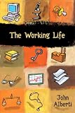  : The Working Life