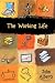 Books : The Working Life