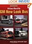 Welcome Aboard the GM New Look Bus (Enthusiast's Reference)