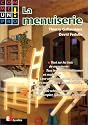 Menuiserie comme un professionnel