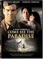 Come See the Paradise