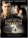 Come See the Paradise