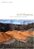 Earth-Mapping: Artists Reshaping Landscape