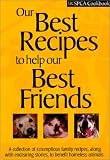 Our Best Recipes to Help Our Best Friends