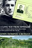 A Long Way from Tipperary: What a Former Monk Discovered in His Search for the Truth