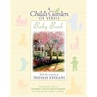 Click here to buy A Child's Garden Of Verses Baby Book by  Thomas Kinkade.