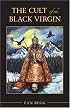 The Cult of the Black Virgin