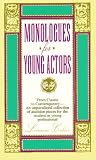 Monologues for Young Actors