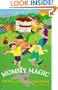 Mommy Magic : 450 Ways to Nurture Your Child