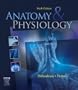 Anatomy & Physiology, 6e (ANATOMY AND PHYSIOLOGY (THIBODEAU))