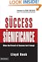 From Success to Significance: When the Pursuit of Success Isn't Enough