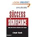 From Success to Significance: When the Pursuit of Success Isn't Enough