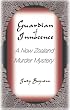 Guardian of Innocence: A New Zealand Murder Mystery (New Zealand Murder Mysteries)