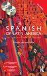Colloquial Spanish of Latin America