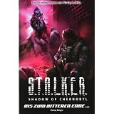 S.T.A.L.K.E.R. -  Shadow of Chernobyl, Band 8: Bis zum bitteren Endevon "Aleksej Kalugin"
