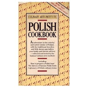 Culinary Arts Institute: Polish Cookbook