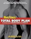 Total Body Plan: The Ultimate Guide to Building Muscle and Losing Fat