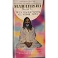 The Science of Being and the Art of Living: Transcendental Meditation by Maharishi Mahesh Yogi
