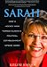 Sarah: How a Hockey Mom Turned Alaskas Political Establishment Upside Down (Audio CD)