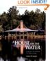 A House on the Water: Inspiration for Living at the Water's Edge