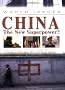 China the New Superpower? (World Issues)