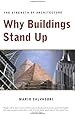 Why Buildings Stand Up: The Strength of Architecture