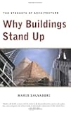Why Buildings Stand Up: The Strength of Architecture