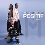Positif (feat. P.Square)