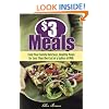 $3 Meals: Feed Your Family Delicious, Healthy Meals for Less than the Cost of a Gallon of Milk