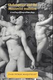 Shakespeare and the Mannerist Tradition: A Reading of Five Problem Plays