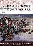 Highlander in the French-Indian War: 1756-67 (Warrior)