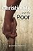 Christianity and the Poor
