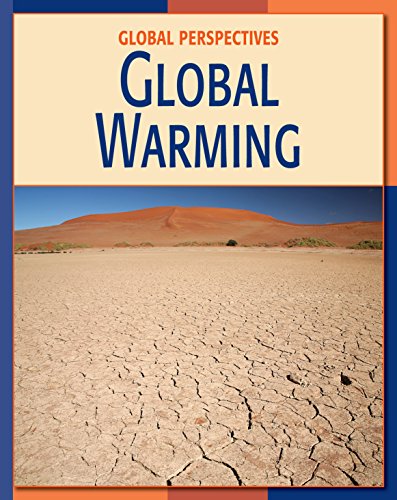 Global Warming (21st Century Skills Library: Global Perspectives)