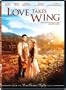 Love Takes Wing