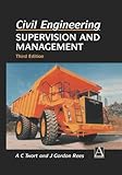 Civil engineering : supervision and management