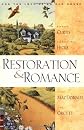Restoration and Romance